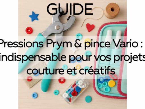 Pressions Prym & pince Vario : l’indispensable pour vos projets couture et créatifs